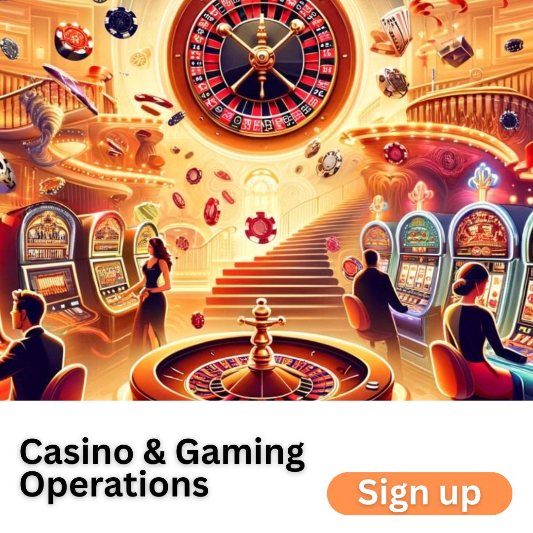 Casino and Gaming Operations