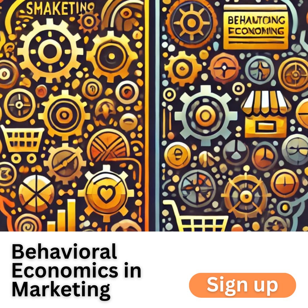 Behavioral Economics in Marketing